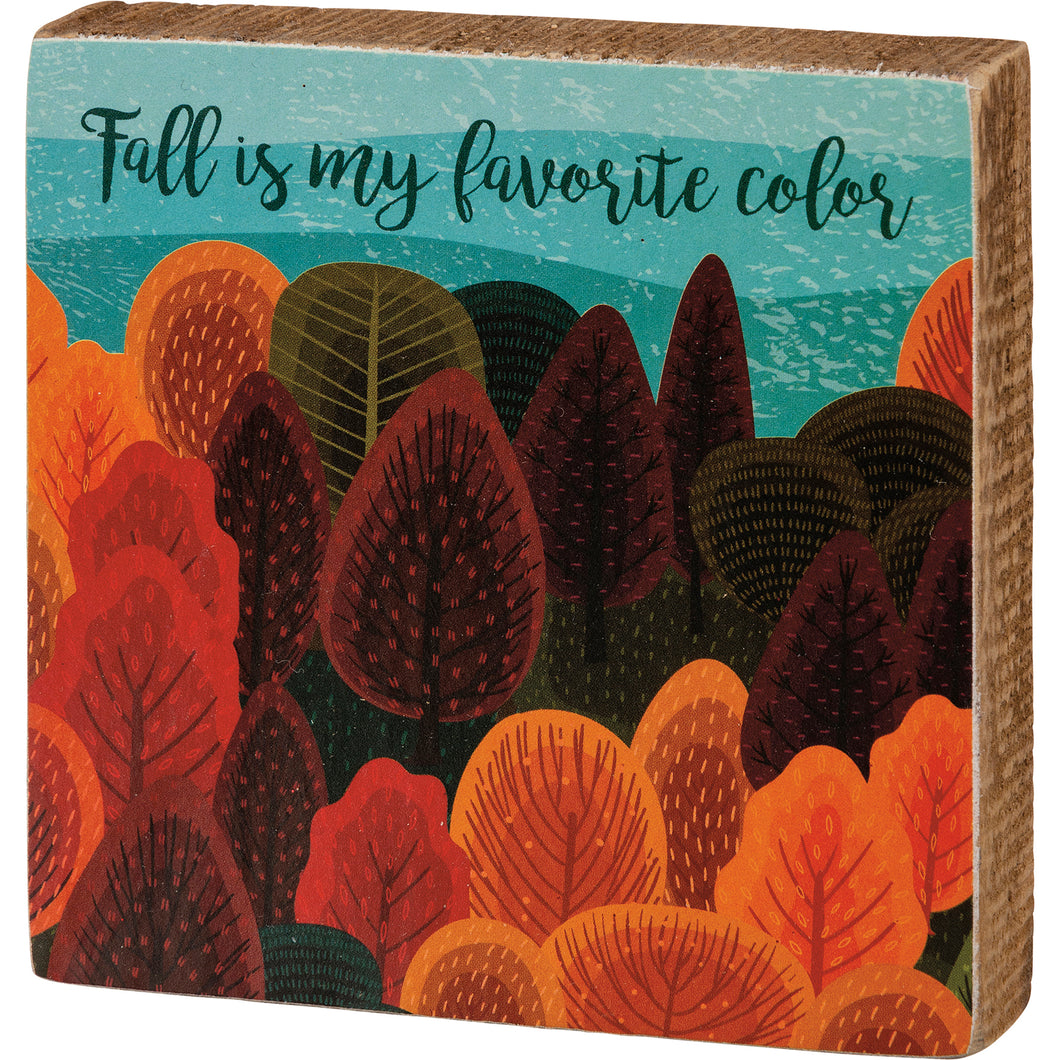 Block Sign - Fall Is My Favorite Color