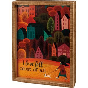 Inset Box Sign - I Love Fall Most Of All